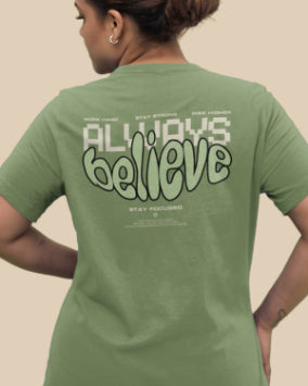 Always Believe Regular Fit T-shirt for Women