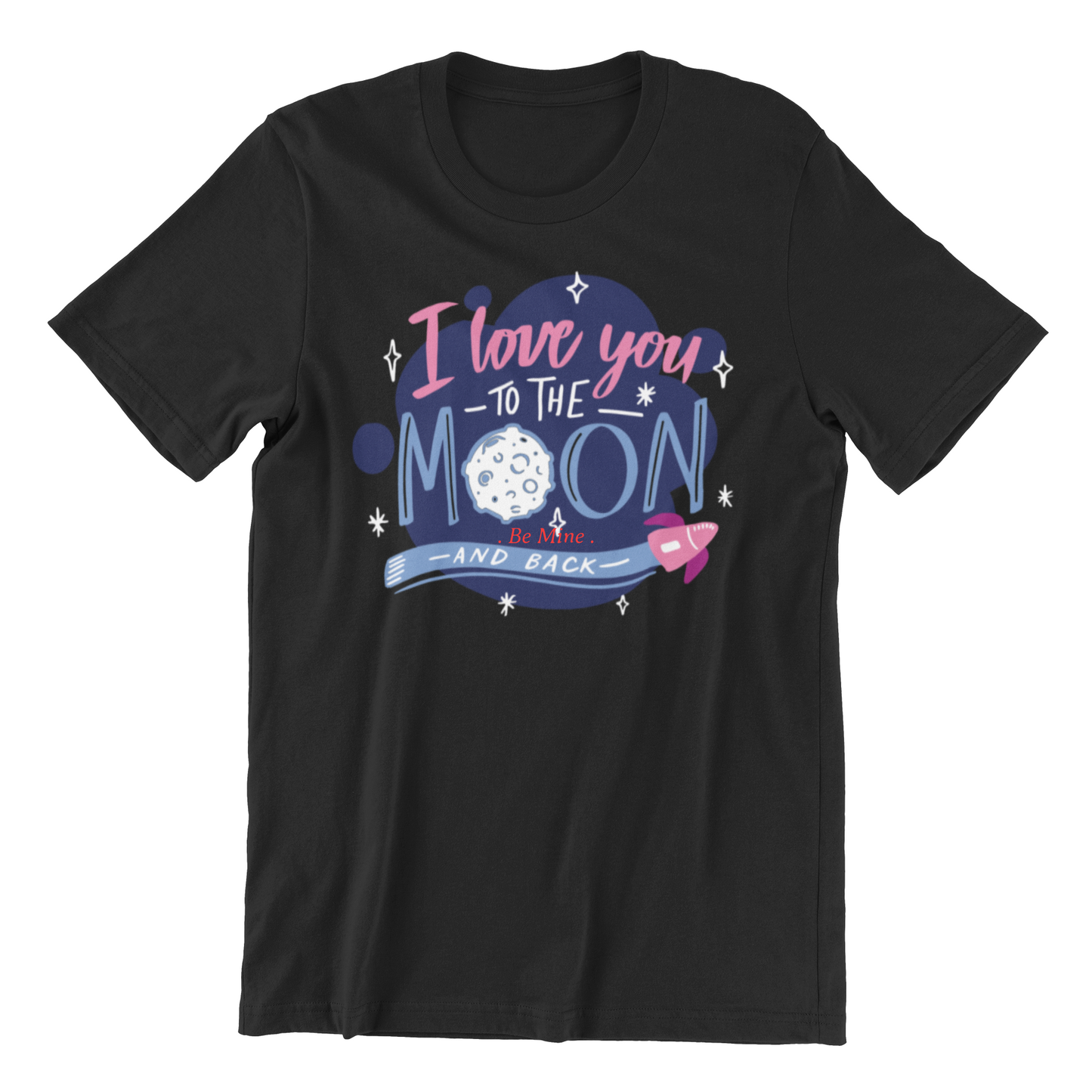TO THE MOON valentine special t-shirt